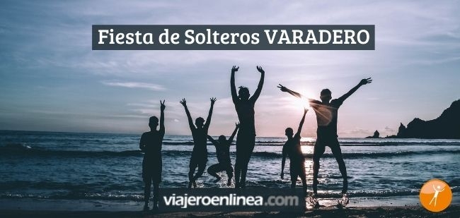 Fiesta de Solteros VARADERO - Singles Party